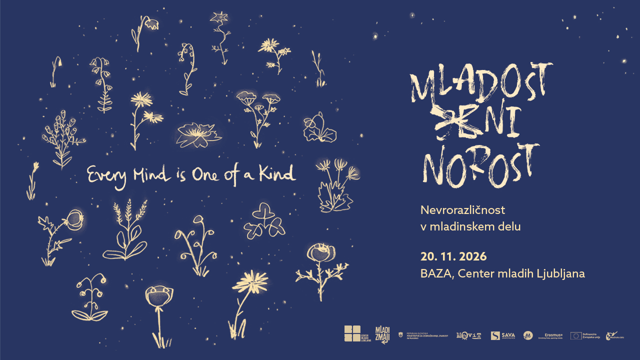 Mladost (je) ni norost 2026 – Every Mind is One of a Kind